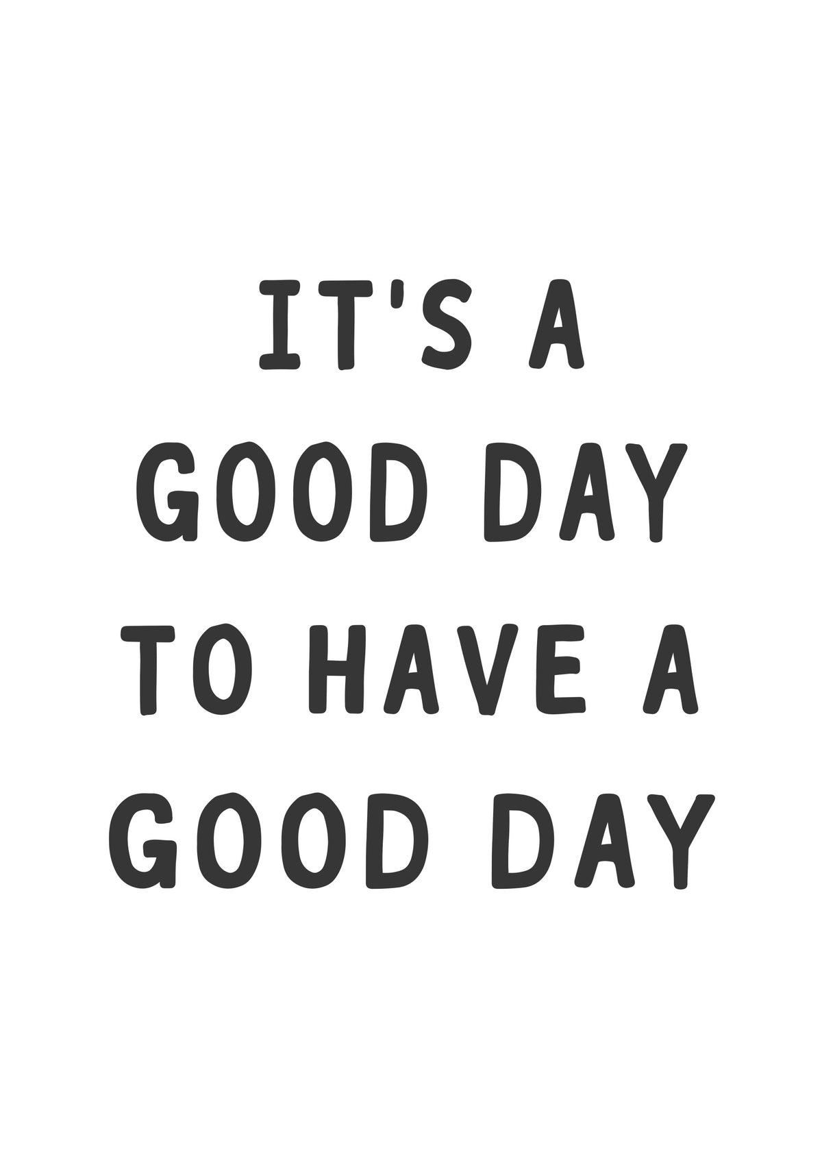 Good Day! Wall Mural